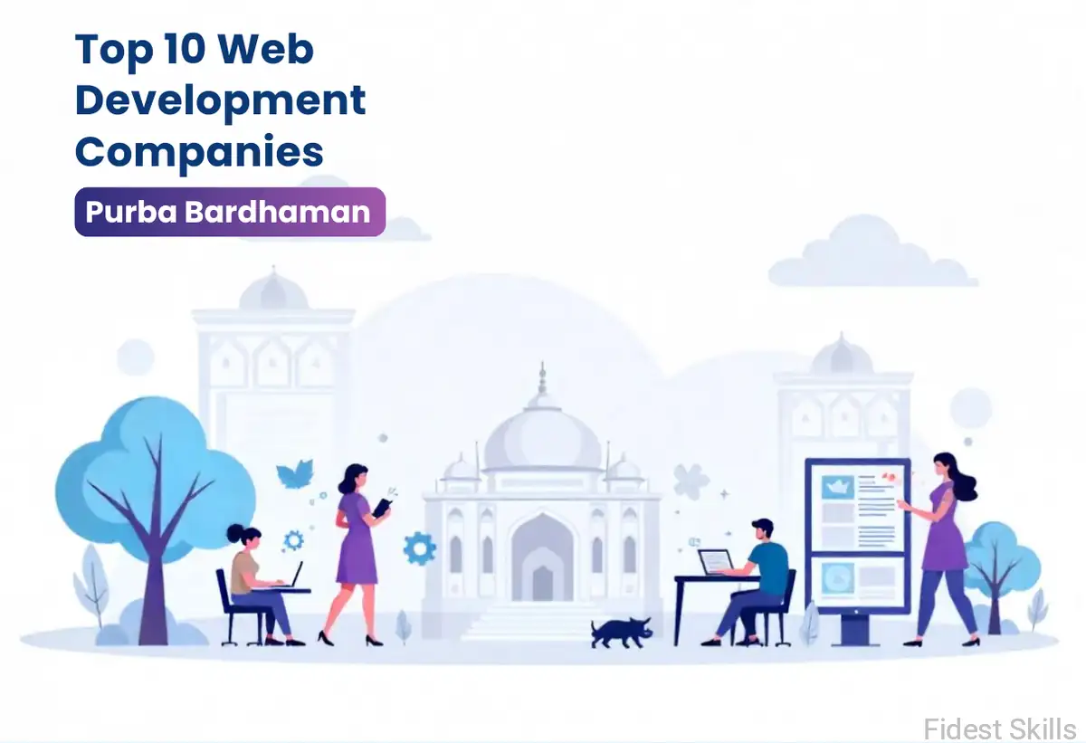Top 10 Web Development Companies in Purba Bardhaman- Fidest Skills Pvt. Ltd.